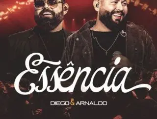 Diego e Arnaldo lançam última música do DVD Essência, "Como É Que Fala Não"