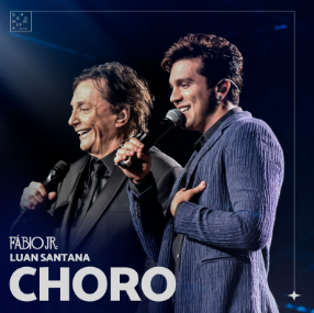 Fábio Jr lança nova versão de "Choro" com participação de Luan Santana